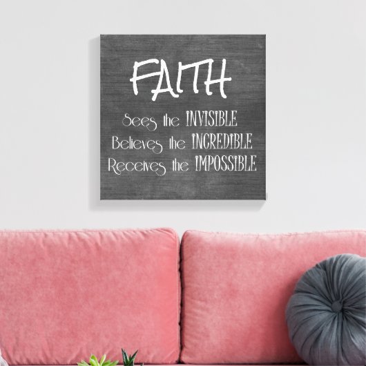 Inspirerend Faith Quote Typography Canvas Afdruk (Insitu (Woonkamer))