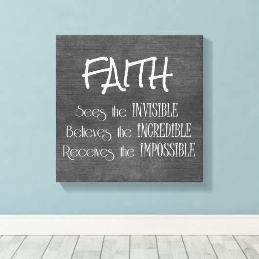 Inspirerend Faith Quote Typography Canvas Afdruk (Insitu (Houten vloer))