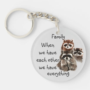 Inspirerend Familie Quote Fun Raccoon Custom Sleutelhanger