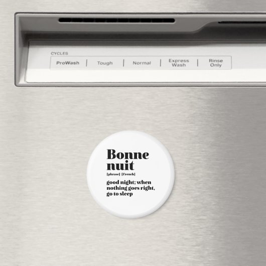 Inspirerend Frans Citaat Good Night Bonne Nuit Magneet (Insitu (Vaatwasser))