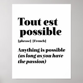 Inspirerend Frans Citaat Tout st Mogelijk Poster