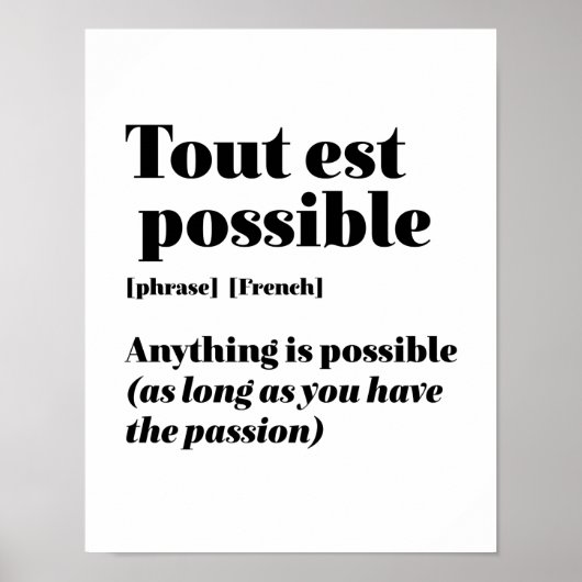 Inspirerend Frans Citaat Tout st Mogelijk Poster (Voorkant)