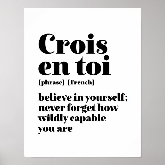 Inspirerend - Frans geloof uzelf - krois en toi Poster (Voorkant)