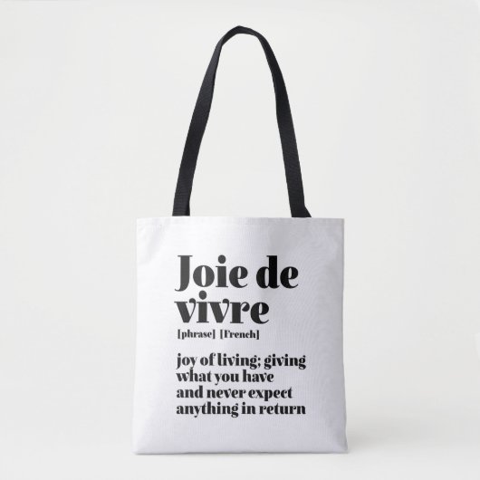 Inspirerend Frans Word Joy of Life Joie Vivre Tote Bag (Voorkant)