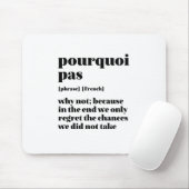 Inspirerend Frans Word Take Chance Pourquoi Pas Muismat (Met muis)