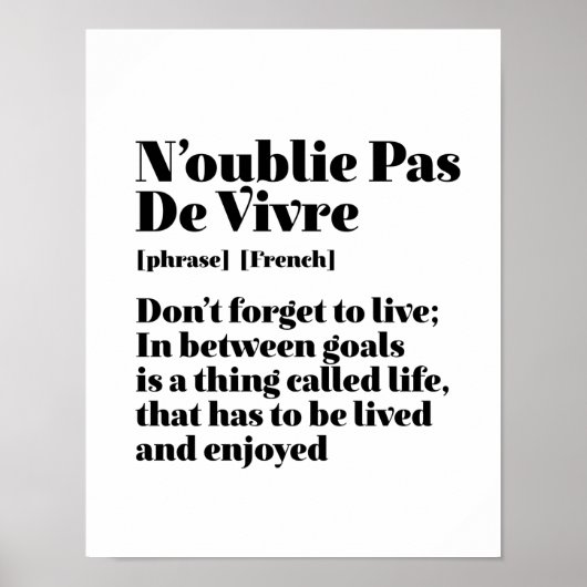 Inspirerend Franse woorden citaat-Pas-de-Vivre Poster (Voorkant)