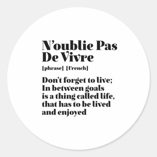 Inspirerend Franse woorden citaat-Pas-de-Vivre Ronde Sticker (Voorkant)