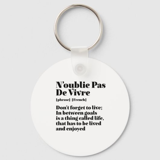 Inspirerend Franse woorden citaat-Pas-de-Vivre Sleutelhanger (Voorkant)