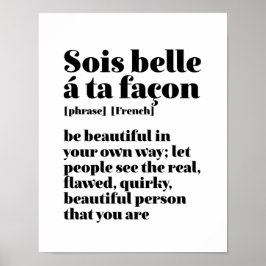 Inspirerend Franse woorden: Mooie Sois Belle Poster