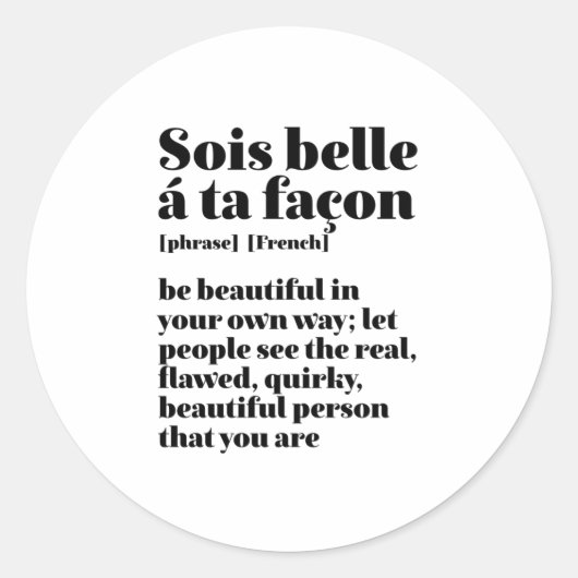 Inspirerend Franse woorden: Mooie Sois Belle Ronde Sticker (Voorkant)