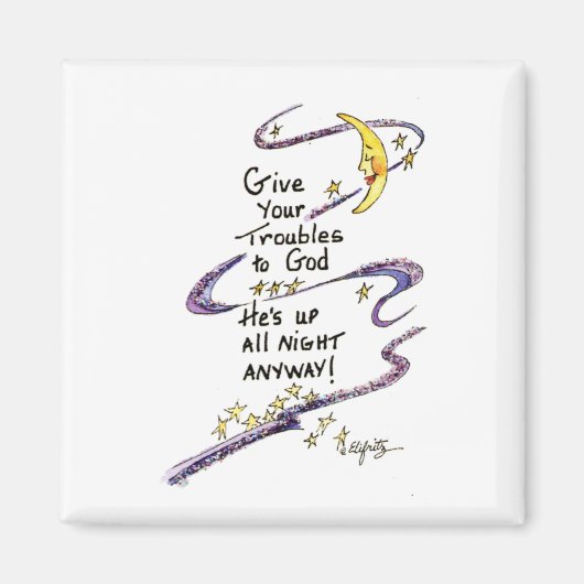 Inspirerend "Geef je troebels aan God" Magneet (Voorkant)
