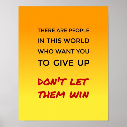 Inspirerend geeft geen afstand van positieve houdi poster (Voorkant)