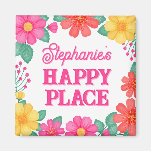 Inspirerend Gepersonaliseerde Happy Place Bloemen Magneet (Voorkant)