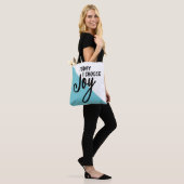 Inspirerend Gezegde Kies Joy Tote Bag (Op model)