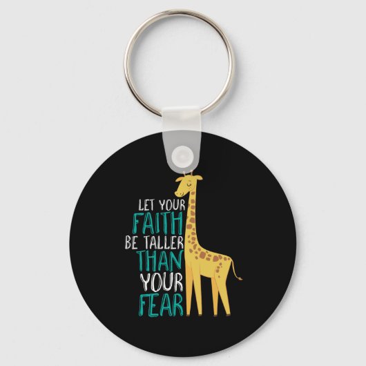 Inspirerend Giraffe Faith Taller dan Angst Sleutelhanger (Voorkant)