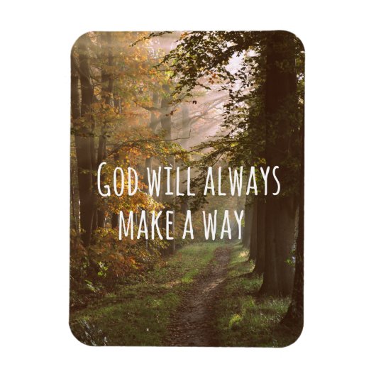 Inspirerend God zal een Way Quote maken Magneet (Verticaal)