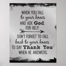 Inspirerend Godzijdank Citaat Poster