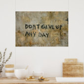 Inspirerend graffiti - Afdrukken Poster (Keuken)
