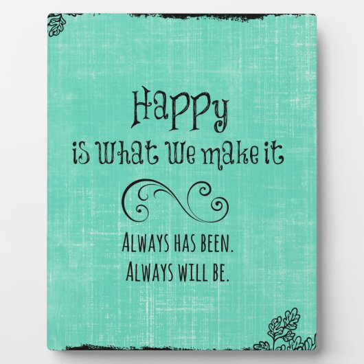 Inspirerend Happy Quote Fotoplaat (Voorkant)