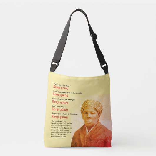 Inspirerend HARRIET TUBMAN blijft Citaat halen Crossbody Tas (Voorkant)