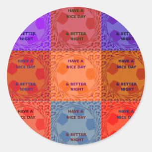 Inspirerend Heb een mooie dag geruite Pop tekst Ronde Sticker