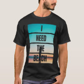 Inspirerend HEB IK DE BEACH-fotografische Apparel  T-shirt (Voorkant)