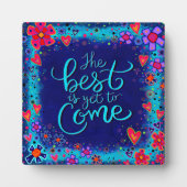 Inspirerend Het beste moet nog komen Floral Fotoplaat (Voorkant)