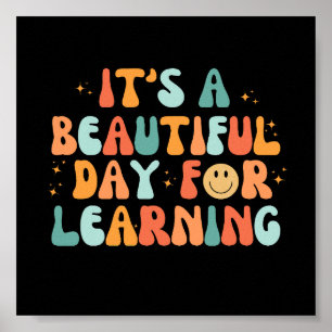 Inspirerend Het is een mooie dag om te leren Poster