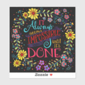 Inspirerend Het lijkt altijd onmogelijke pret Sticker (Vel)