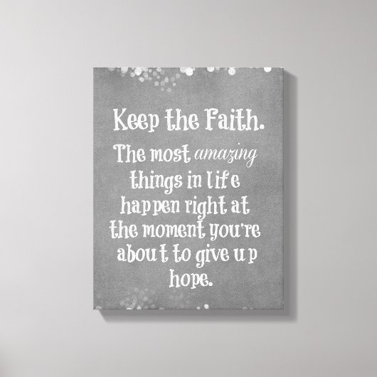 Inspirerend Houd het Geloofscitaat Canvas Afdruk (Voorkant)