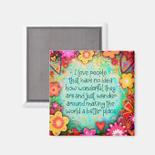 Inspirerend  Ik hou van mensen Bloemen Magneet (Voorkant / Achterkant)