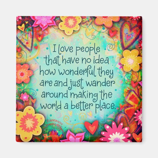 Inspirerend  Ik hou van mensen Bloemen Magneet (Voorkant)