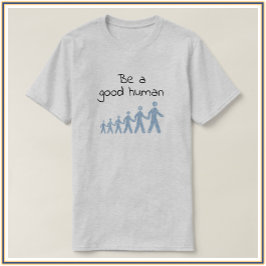 Inspirerend is een goed mens-T-shirt T-shirt