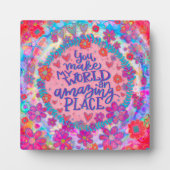 Inspirerend Je maakt mijn wereld roze vriend Fotoplaat (Voorkant)