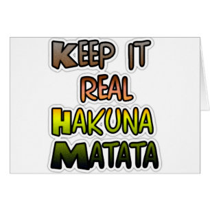 Inspirerend "Keep It Real Hakuna Matata" kunst