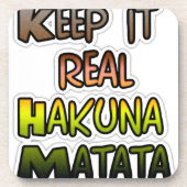 Inspirerend "Keep It Real Hakuna Matata" kunst Bier Onderzetter (Voorkant)