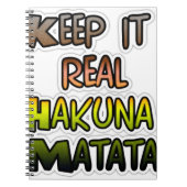Inspirerend "Keep It Real Hakuna Matata" kunst Notitieboek (Voorkant)