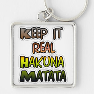 Inspirerend "Keep It Real Hakuna Matata" kunst Sleutelhanger