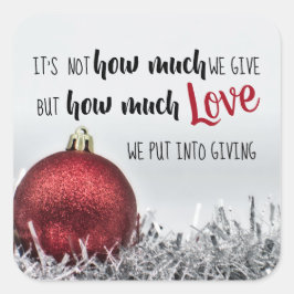 Inspirerend kerstcitaat met rode versiering vierkante sticker
