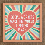 Inspirerend kleuren voor sociale werkaanbiedingen  poster<br><div class="desc">Sociale werkers maken van de wereld een betere plek. Een prachtig,  inspirerend sociaal geschenk voor een manager van sociale diensten met een  retro hart en vrolijke kleuren.</div>