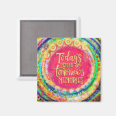 Inspirerend Kleurrijke Todays Moments Inspirivity Magneet (Voorkant / Achterkant)