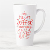 Inspirerend koffie Rood Calligrafie Tall Latte Mok (Rechts)