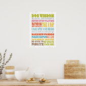 Inspirerend kunst - Dog Wisdom. Poster (Keuken)
