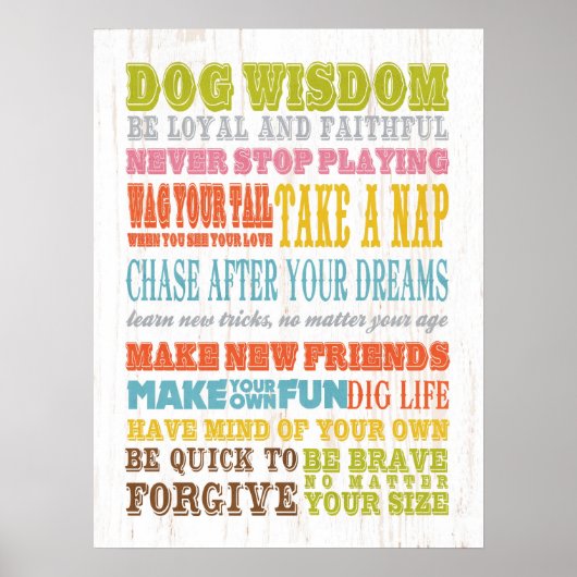 Inspirerend kunst - Dog Wisdom. Poster (Voorkant)
