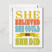 Inspirerend kunst - ze geloofde dat ze het deed briefkaart (Voorkant / Achterkant)