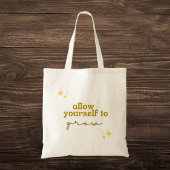 Inspirerend "Laat jezelf groeien" Tote Bag