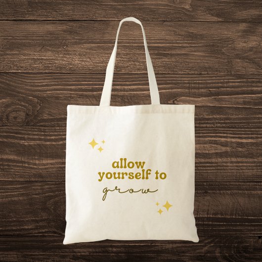 Inspirerend "Laat jezelf groeien" Tote Bag