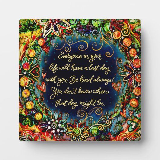 Inspirerend  laatste dag met u citaat fotoplaat (Voorkant)