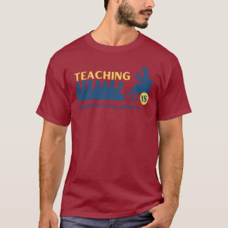 Inspirerend leraar patch quote schoolleraar t-shirt
