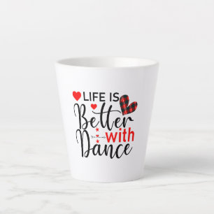 Inspirerend "Leven is beter met dans" Latte Mok